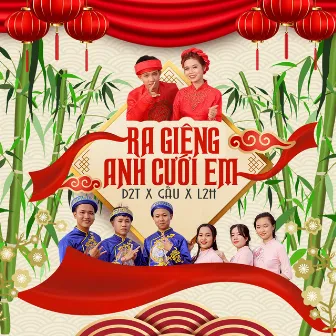 Ra Giêng Anh Cưới Em by Gấu