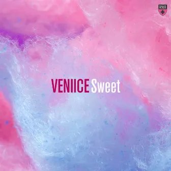 Sweet by VENIICE