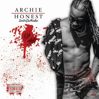 HONEST by Archie Rebel