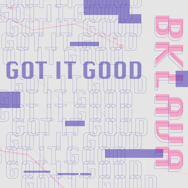 Got It Good (Radio Edit)