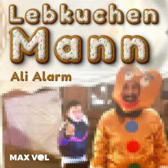 Lebkuchen Mann by Ali Alarm