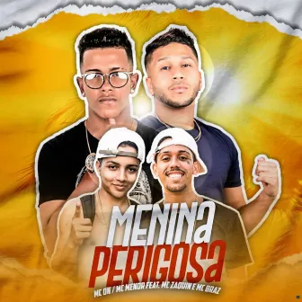 Menina Perigosa by Mc DN