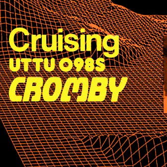 Cruising (Radio Edit) by Cromby