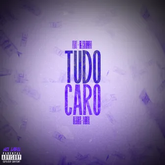 Tudo Caro by NCT Label