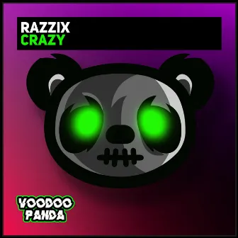 Crazy by Razzix