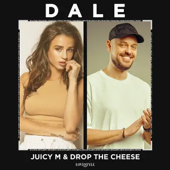 Dale by Drop The Cheese