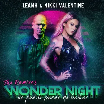 Wonder Night (No Puedo Parar de Bailar): The Remixes by Leanh