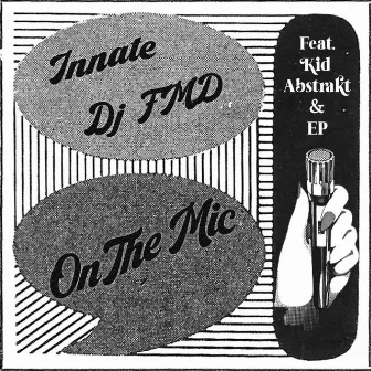 On the Mic by DJ FMD