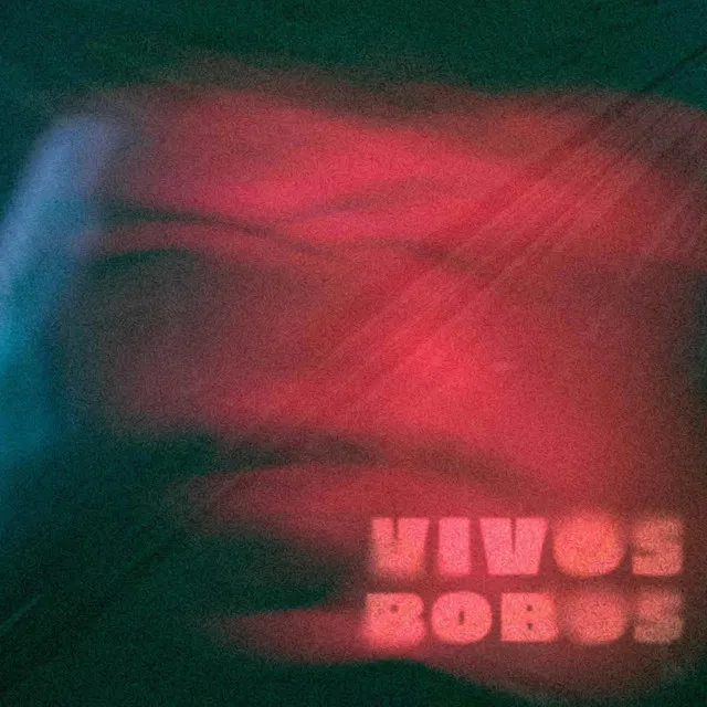 Vivos Bobos