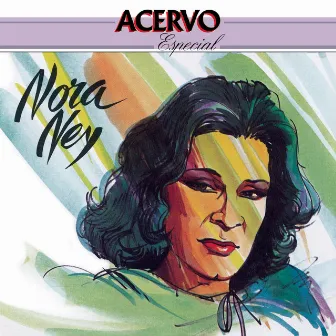 Acervo Especial by Nora Ney