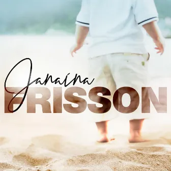 Frisson by Janaína