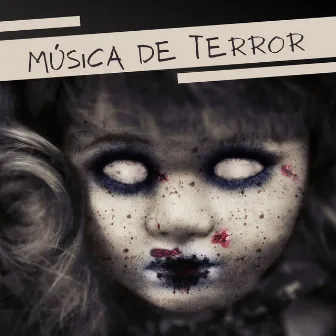 Música de Terror: Canciones con Efectos Sonoros Especiales para Halloween, Noche de las Brujas by Terror Halloween Suspenso