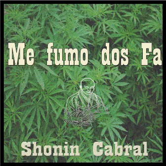 Dos Fa by Shonin Cabral