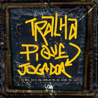 Tralha Pique Jogador by DJ BIEL DA D