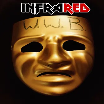 W.W.B. by Infrared