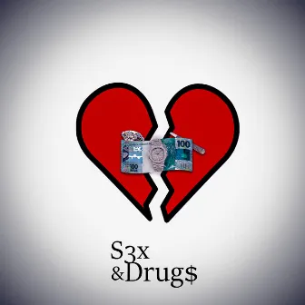 S3x & Drug$ by zinnz