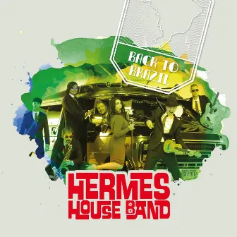 Back To Brazil by Hermes House Band