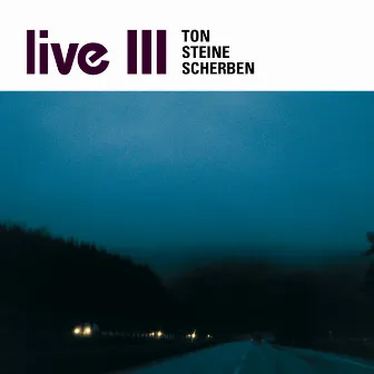 Live III by Ton Steine Scherben