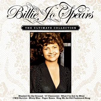 The Ultimate Collection by Billie Jo Spears