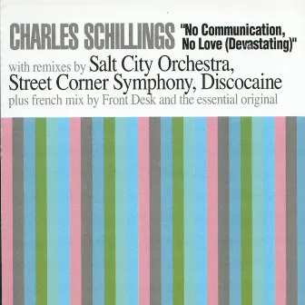 No Communication, no love ( devastating ) by Charles Schillings