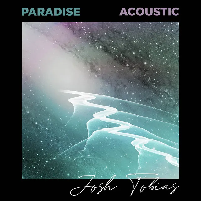 Paradise (Acoustic)