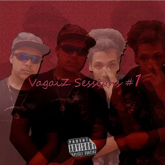 Vagaiz Sessions 1 by VagaiZ RecorDs