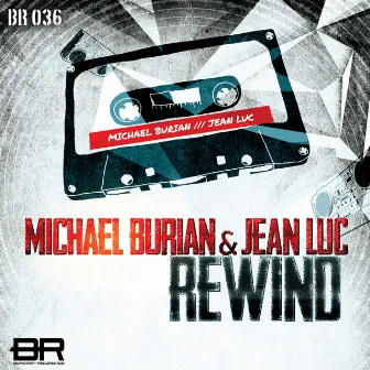 Rewind by Michael Burian