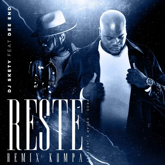 Reste (Remix Kompa)