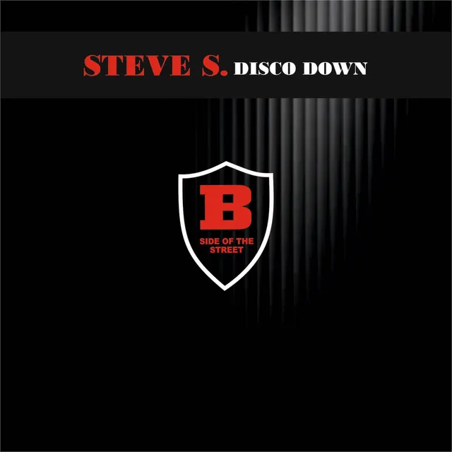 Disco Down - Steve S. Dub Remix