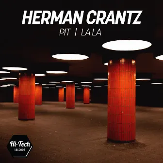 Pit / La La by Herman Crantz