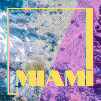 Miami by Josie Field