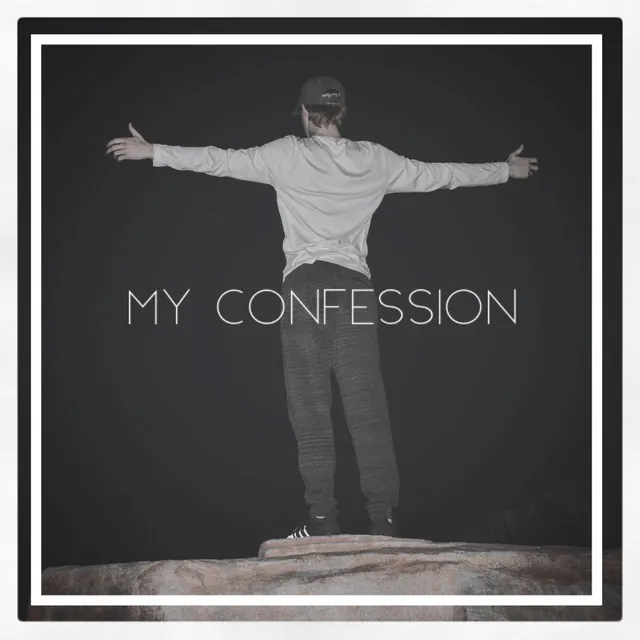 My Confession