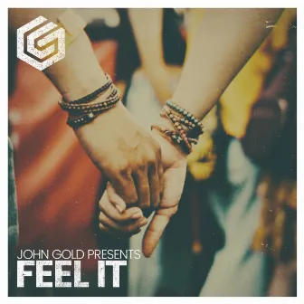 Feel It by John Gold