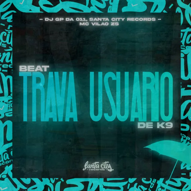 BEAT TRAVA USUÁRIO DE K9