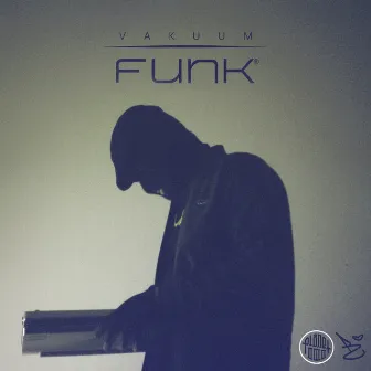 Vakuum Funk by Jirro