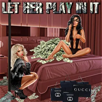 LET HER PLAY IN IT by Jamal Rajad