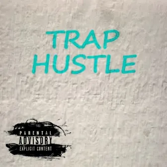 trap Hustle by PaPe BoY Yungn