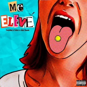 Me elevé by Polinii