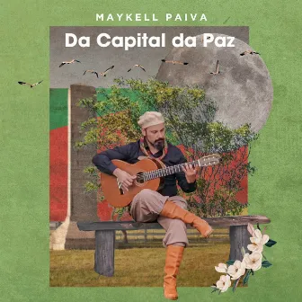 Da capital da paz by Maykell Paiva