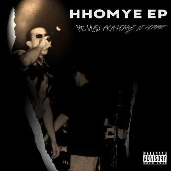 HHOMYE EP by Mc Vlad