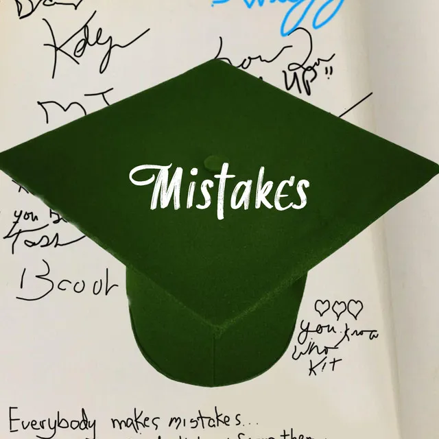 Mistakes