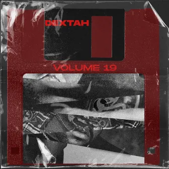 Dextah, Vol. 19 by DEXTAH