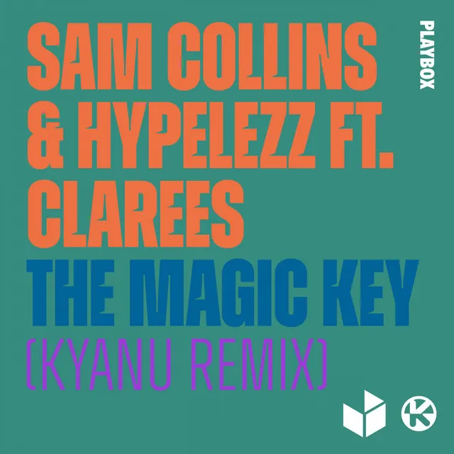 The Magic Key - KYANU Remix