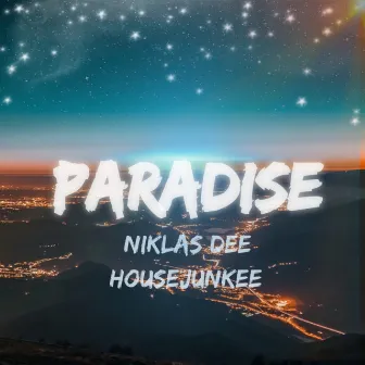 Paradise by Housejunkee