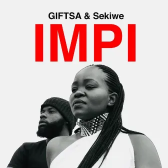 Impi by Sekiwe