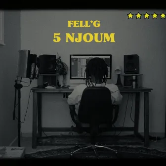 5 Njoum by Fell'g