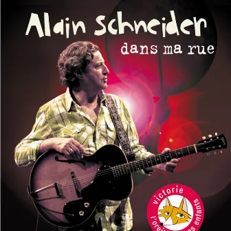 Dans ma rue (Live) by Alain Schneider