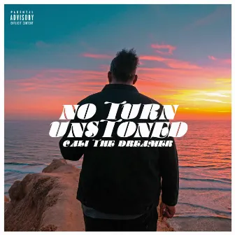 No Turn Unstoned by Cali the Dreamer