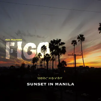 Sunset in Manila by Figo