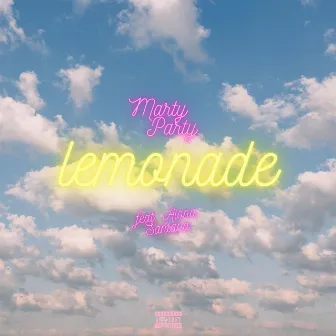 Lemonade by Marty Party